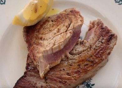 Aming lutuin ang tuna sa grill nang tama: isang hakbang-hakbang na recipe gamit ang isang larawan.